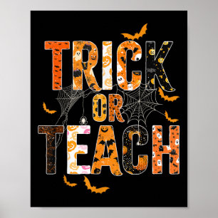 Trick oder Teach Funny Halloween Lehrer Shirt für Poster
