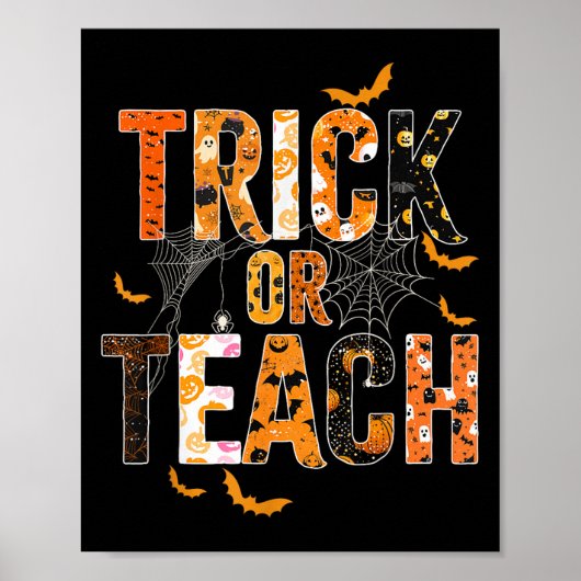 Trick oder Teach Funny Halloween Lehrer Shirt für Poster (Vorne)