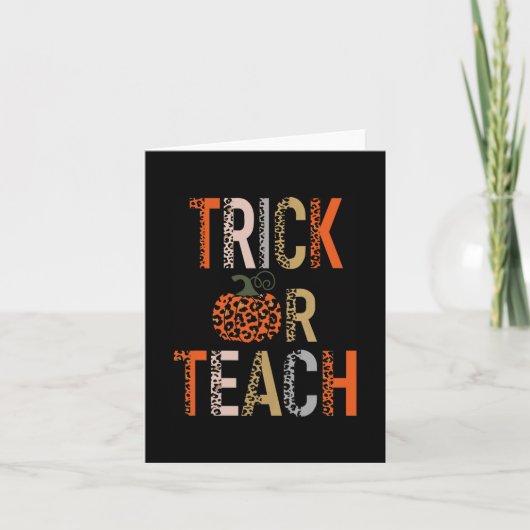 Trick oder Teach Halloween School Klassenzimmer He Karte (Vorderseite)