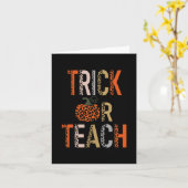 Trick oder Teach Halloween School Klassenzimmer He Karte (Gelbe Blume)