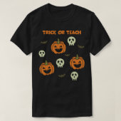 Trick oder Teach lustige Halloween Party T-Shirt B (Design vorne)