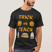 Trick oder Teach T - Shirt (Vorderseite)