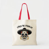 Trick oder Tequila Sugar Skull Halloween-Geschenk Tragetasche (Vorne)