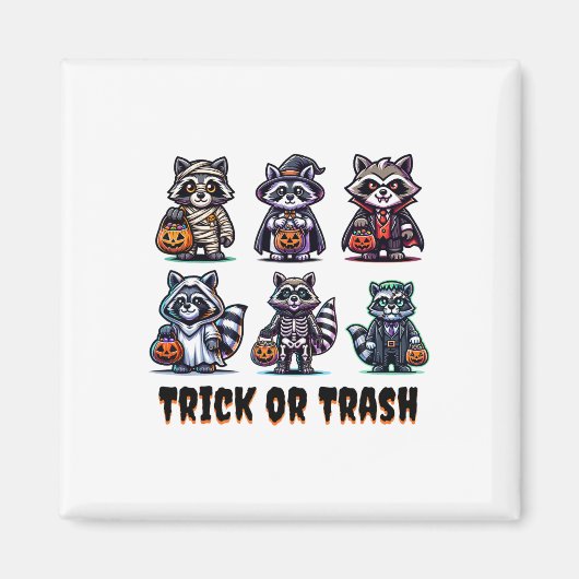 Trick oder Trash Halloween Funny Raccoon Herbst He Magnet (Vorne)