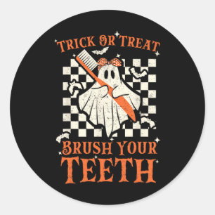 Trick oder Treat Brush your Teeth Dentist Hallowee Runder Aufkleber