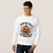 Trick oder Treat - Cooles Halloween-Sweatshirt Sweatshirt (Vorne ganz)