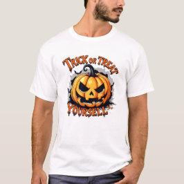 Trick oder Treat Dir selbst Pumpkin T - Shirt