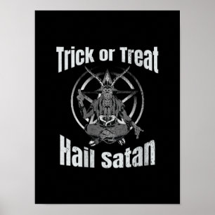 Trick oder Treat Hail Satan Pentagram Ziege Poster