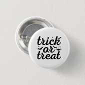 Trick oder Treat Halloween Button (Vorne & Hinten)