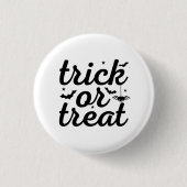 Trick oder Treat Halloween Button (Vorderseite)
