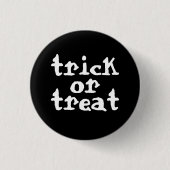 Trick oder Treat Halloween Button (Vorderseite)
