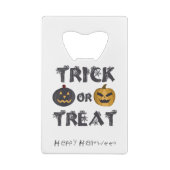 Trick oder Treat Happy Halloween Geldbeutel Flaschenöffner (Rückseite)