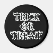 Trick oder Treat Magnet (Vorne)