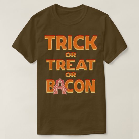 Trick oder Treat oder Bacon Halloween Spuk Party T-Shirt (Design vorne)