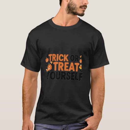 Trick oder Treat Sie sich selbst T - Shirt - Fun H (Vorderseite)