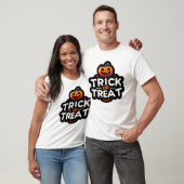 Trick oder Treat T - Shirt (Unisex)