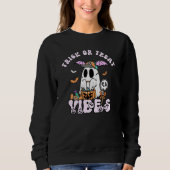 Trick oder Treat Vibes Retro Ghost Halloween Sweatshirt (Vorderseite)