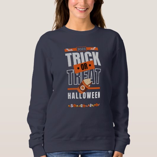 Trick- oder TreatHalloween-Design 2023 Sweatshirt (Vorderseite)