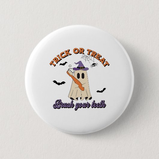 Trick oder Trete Brush Ihre Zähne Zahnpflegemittel Button (Vorderseite)
