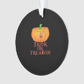 Trick oder Verrat Halloween Einprägen Trumpkin-Des Ornament (Vorderseite)