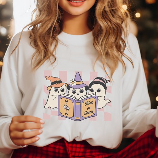 Trick of Teach Halloween Book Boo Ghost Lehrer Sweatshirt