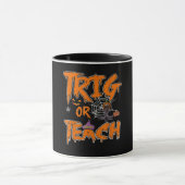 Trick or lehren Funny Easy Halloween Lehrer Schule Tasse (Zentrum)