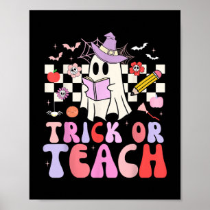 Trick or lehren Groovy Lehrer Halloween Retro Flor Poster