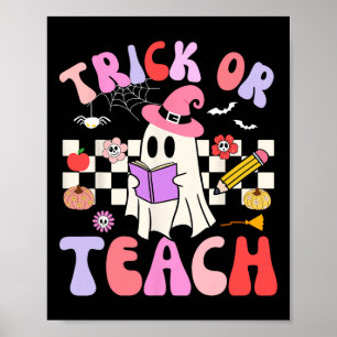 Trick or lehren Groovy Lehrer Halloween Retro Flor Poster