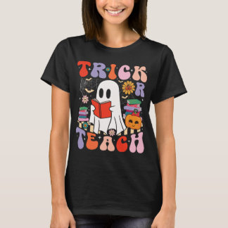 Trick or lehren Halloween Lehrer T - Shirt