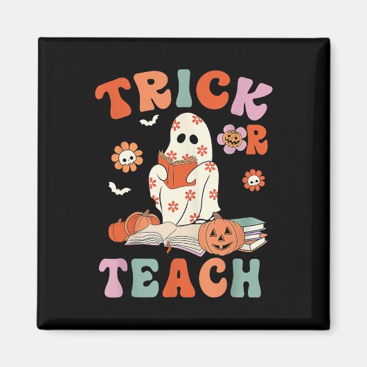 Trick or lehren Retro Groovy Blumenlehrer H Magnet (Vorne)