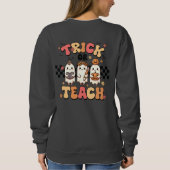 Trick or lehrer Halloween Sweatshirt (Rückseite)