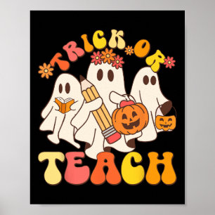 Trick or lehrghost Halloween Lehrerin Ästhetik Poster