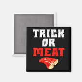 Trick Or Meat Halloween Bbq Grill Funny Beef Magnet (Vorderseite/Rückseite)