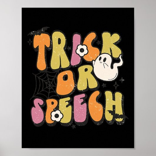 Trick or Speech Groovy Halloween-Sprachpathologie Poster (Vorne)