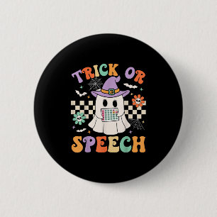 Trick or Speech Halloween Slp Retro-Sprechtherapie Button