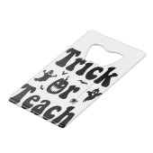 Trick Or Teach Funny Rainbow Halloween Teacher Geldbeutel Flaschenöffner (Vorderseite Schrägansicht)