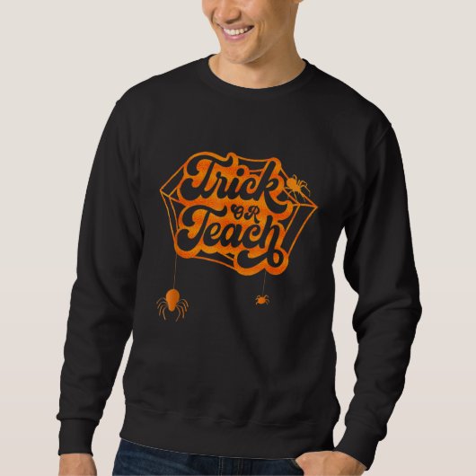 Trick Or Teach Groovy Floral Ghost Retro Teacher H Sweatshirt (Vorderseite)