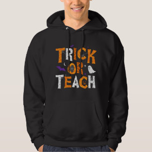 Trick Or Teach Lehrer Halloween Hoodie