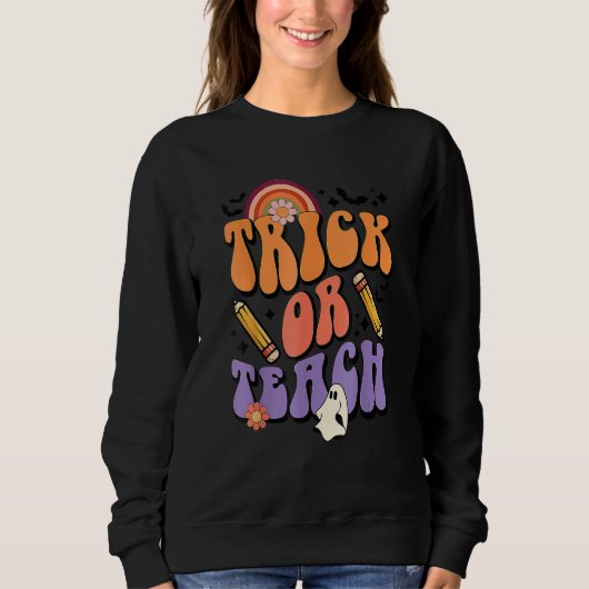 Trick Or Teach Retro Fall Halloween Costumes Teach Sweatshirt (Vorderseite)