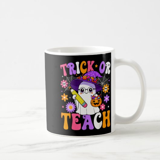 Trick Or Teach Teacher Ghost Teaching Fun Hallowee Kaffeetasse (Rechts)