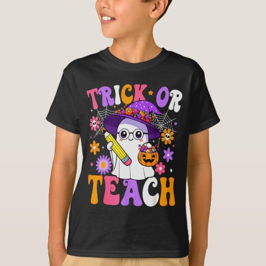 Trick Or Teach Teacher Ghost Teaching Fun Hallowee T-Shirt (Vorderseite)