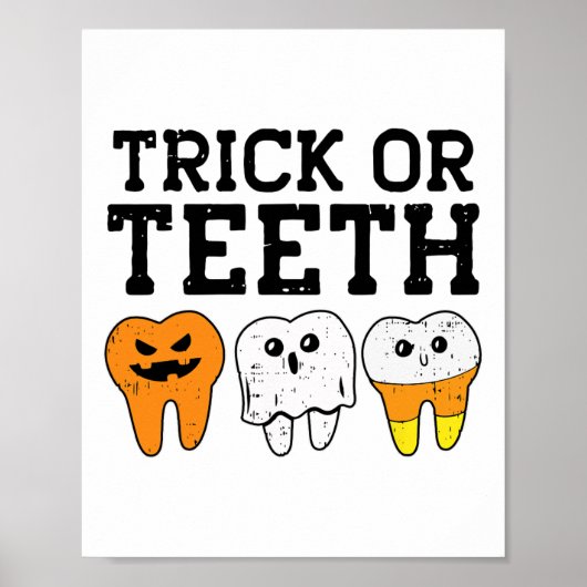 Trick or Teeth Dental Istant Dentist Halloween Cos Poster (Vorne)