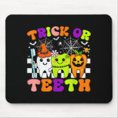 Trick Or Teeth Funny Dental Halloween Costumes Tre Mousepad (Vorne)