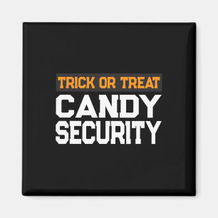 Trick or Treat Candy Security Mama Vater Halloween Magnet
