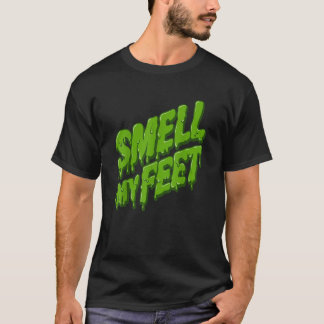 Trick or Treat SMELL MY FEET TShirt105 T-Shirt
