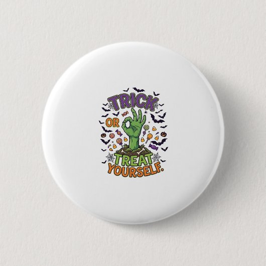 Trick Or Treat Yourself Zombie-Hand Halloween-Süßi Button (Vorderseite)