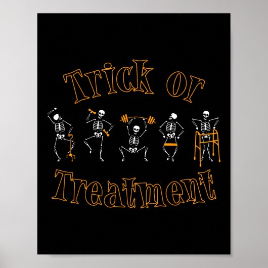 Trick or Treatment Pt Physical Therapist H Poster (Vorne)