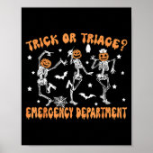 Trick Or Triage Emergency Department Er Skeleton H Poster (Vorne)