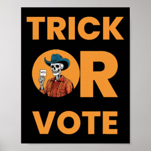 Trick Or Vote Halloween Wahl Vintage Cowboy Sk Poster