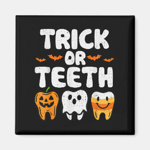 Trick or zange Halloween Funny Dental Dentist Men Magnet